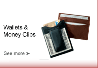 Wallets & Money Clips: See more by clicking here.