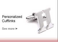 Personalized Cufflinks: See more by clicking here.